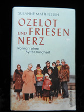 OZELOT UND FRIESENNERZ - Roman
