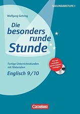 Die besonders runde Stunde - Sekundarstufe I - Englisch / Englisch: Klasse 9/10.