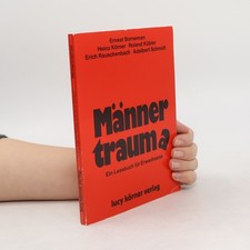Männer Trauma  |  Erich