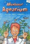 Abenteuer aquarium - abenteuer,