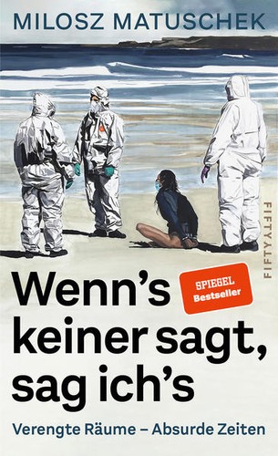 Wenn keiner sagt sag - wenn's,