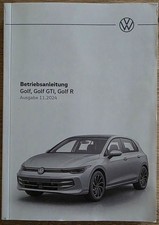 VW Golf , Golf GTI, Golf R - Betriebsanleitung Ausgabe 11/2024