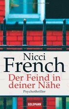 Der Feind in deiner Nähe von Nicci French | Buch | Zustand sehr gut