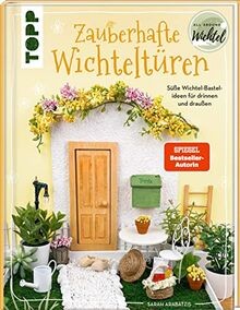 Zauberhafte wichteltüren - zauberhafte,