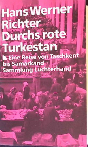 Durchs rote turkestan eine - rote, turkestan.
