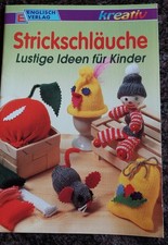 Buch Broschüre - Strickschläuche, lustige Ideen für Kinder