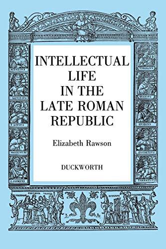 Intellectual life the roman - life, in