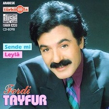 Ferdi Tayfur Sende Mi Leyla Türkische Arabesk Musik CD