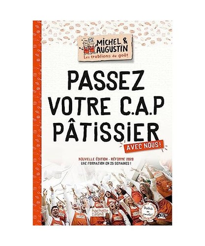 Passez votre p pâtissier - c.a.p,