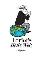 Loriots Heile Welt: Neue