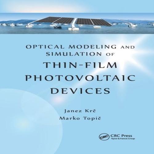 Optical modeling and - modeling,
