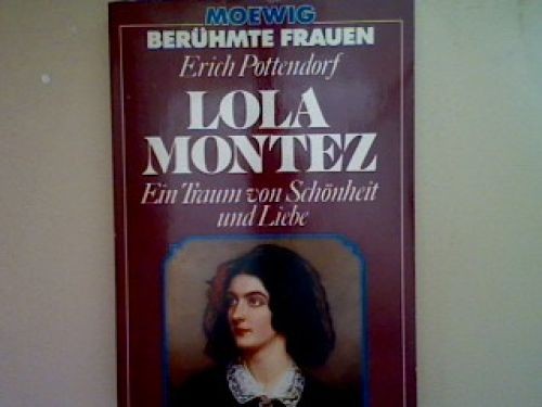 Lola montez ein traum von - lola,