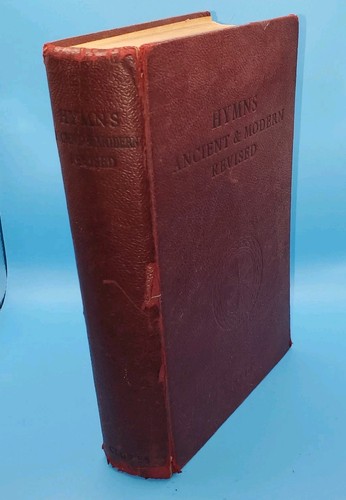 Hymns ancient and - ancient, modern