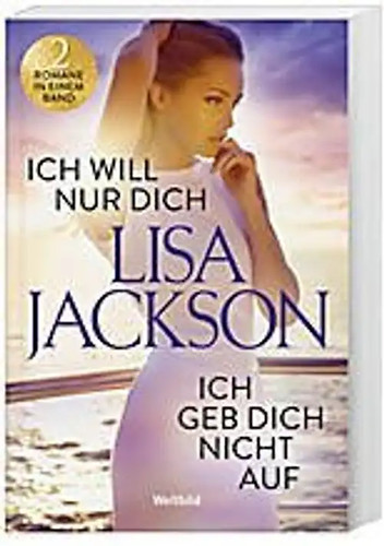 Ich will nur dich - will,