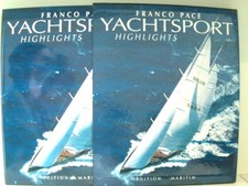Yachtsport, Highlights Pace, Franco: