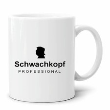 Kaffeetasse Tasse Schwachkopf