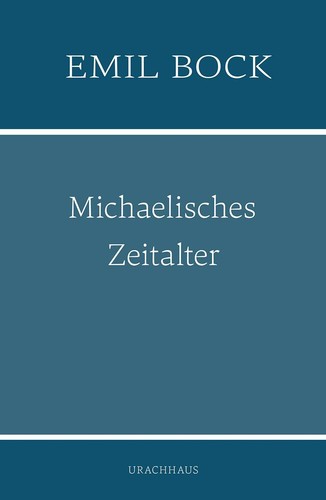 Michaelisches zeitalter emil - zeitalter,