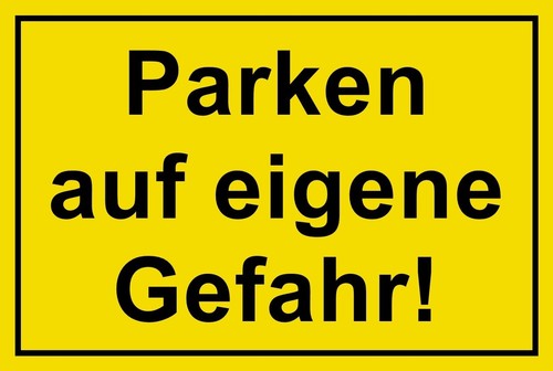 Schild parken auf eigene - ☆,