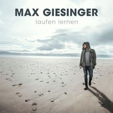Max Giesinger: Laufen lernen -