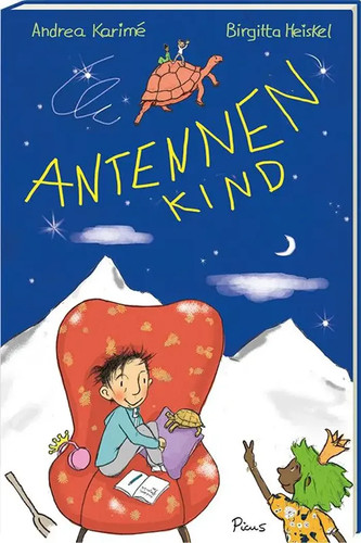 Antennenkind andrea karimé - antennenkind,