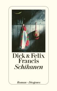 Schikanen roman von francis - roman,