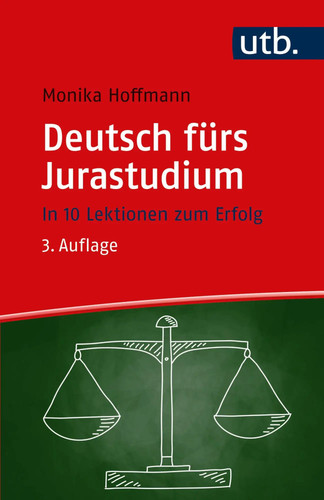 Deutsch fürs jurastudium in - deutsch,