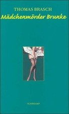 Mädchenmörder Brunke von
