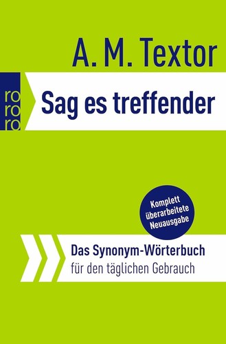Sag treffender m - a.,