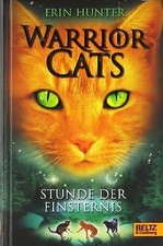 Warrior Cats. Stunde der Finsternis: I, Band 6 vo... | Buch | Zustand akzeptabel
