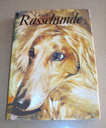 Unsere rassehunde - unsere,