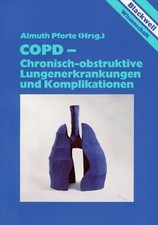 COPD - Chronisch-obstruktive Lungenerkrankungen und Komplikationen