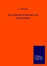 E. Dennert | Das geistige