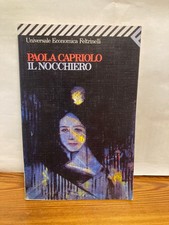 IL NOCCHIERO - PAOLA CAPRIOLO