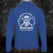 Auf Kohle geboren Hoodie