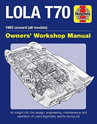 Lola t70 owner workshop - lola,