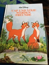 Horizont Verlag - Walt Disney präsentiert Cap und Vixie werden Freunde