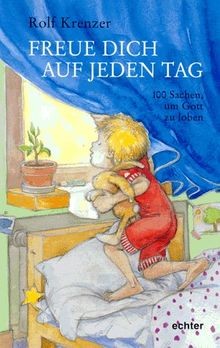 Freue dich auf jeden tag - freue, von