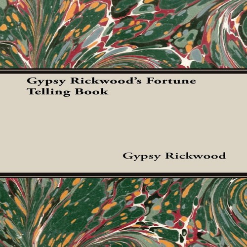 Gypsy rickwood fortune - gypsy, rickwood's