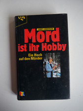 Mord ist ihr Hobby : Ein Hoch