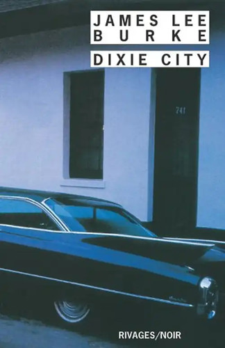 Dixie city - (rivages-noir),