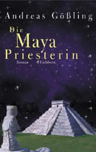 Die maya priesterin - die, maya-priesterin