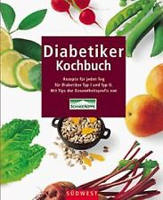 Diabetiker Kochbuch. Rezepte