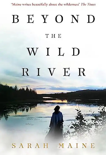 Beyond the wild river - beyond,