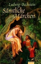 Sämtliche Märchen von Bechstein, Ludwig | Buch | Zustand gut