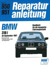 BMW 318i E30 ab 1987 Reparaturanleitung Reparaturbuch/Wartung/BMW 3er/Handbuch