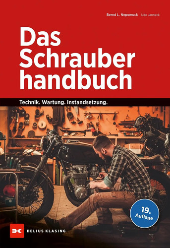 Das schrauberhandbuch bernd - das, |