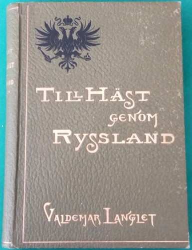 Till häst genom ryssland - genom,