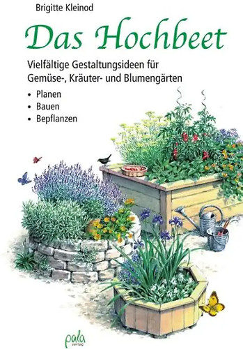 Das hochbeet - das,
