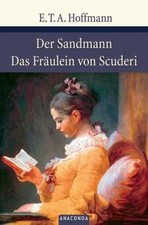 Der Sandmann / Das Fräulein von Scuderi von E.T.A. Hoffmann | Buch | Zustand gut