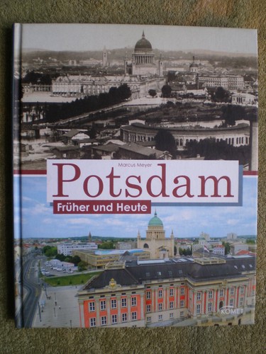 Potsdam früher und - potsdam,